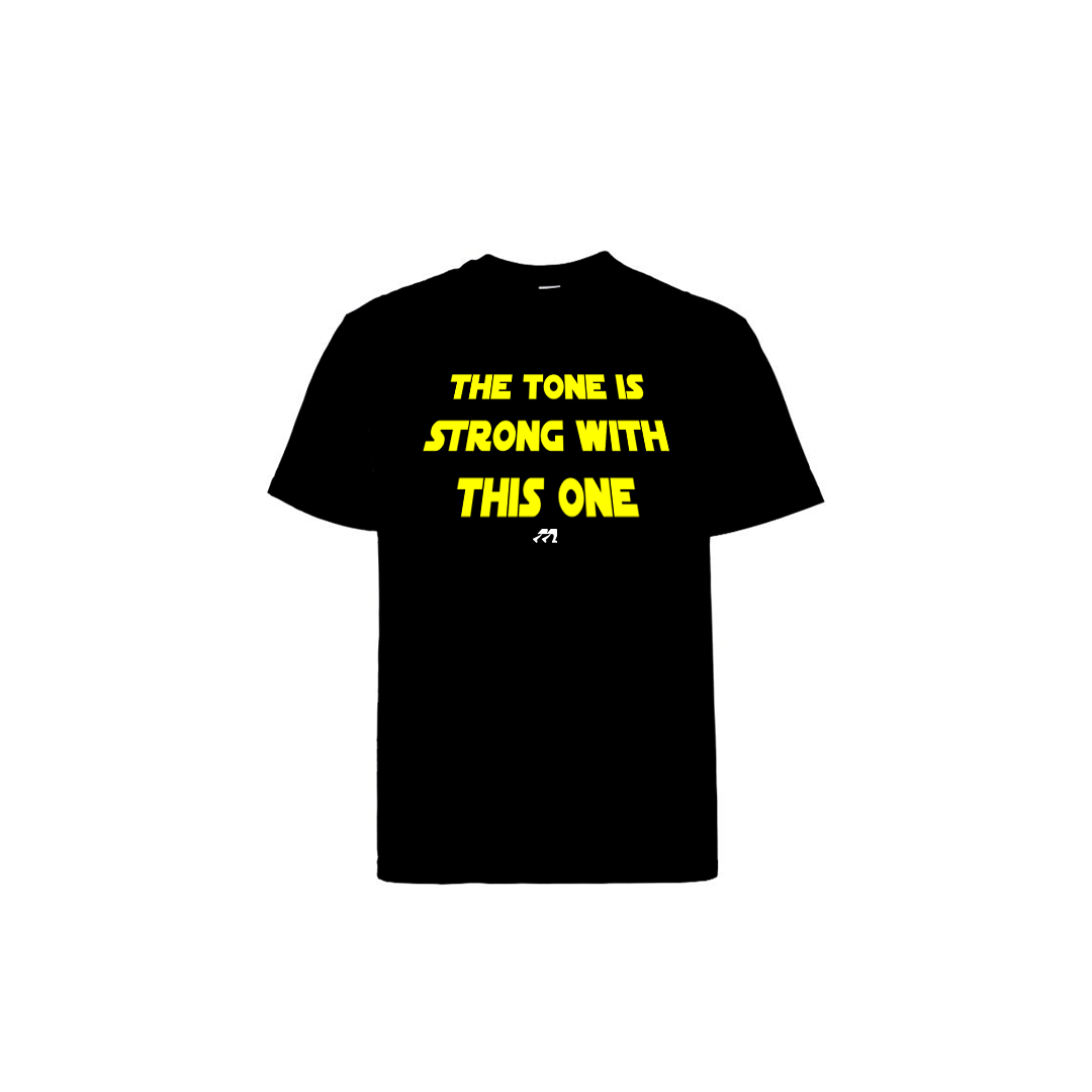 MARCHIFY BAGPIPE TONE IS STRONG TSHIRT