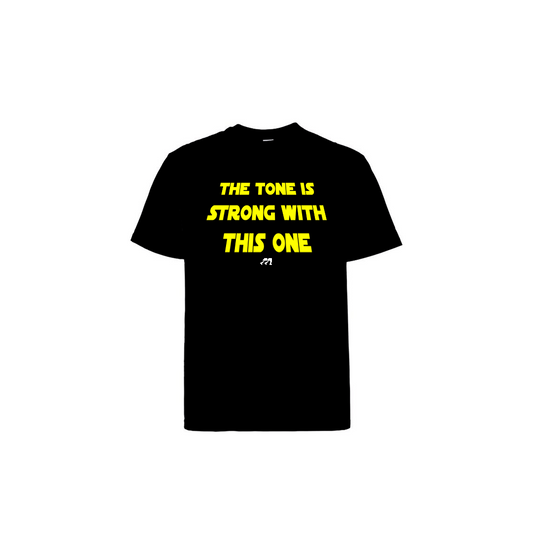 MARCHIFY BAGPIPE TONE IS STRONG TSHIRT